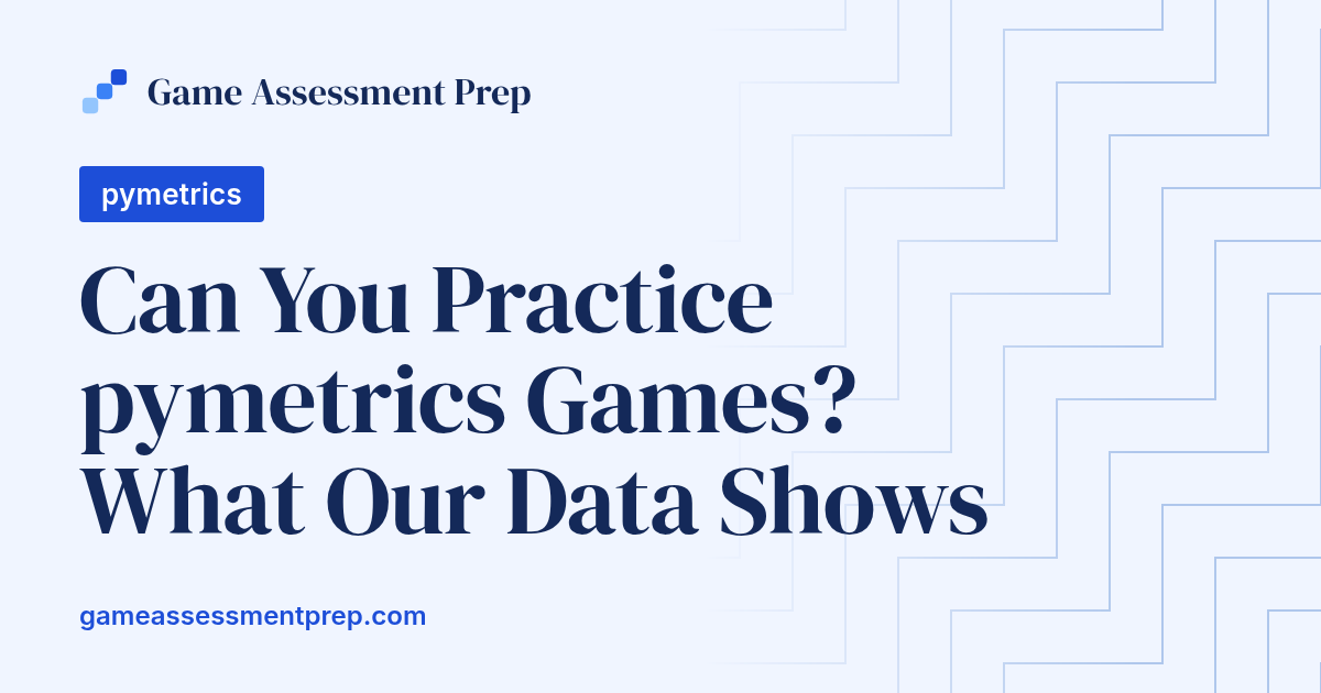 Can You Practice pymetrics Games? What Our Data Shows
