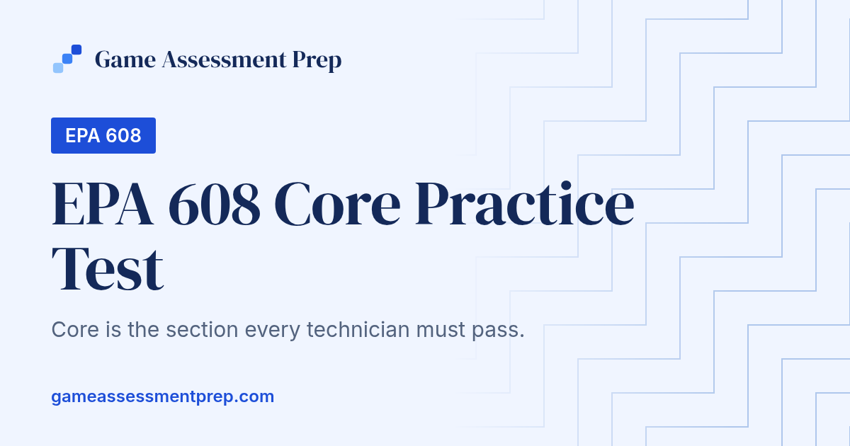 Free EPA 608 Core Practice Test (2026) | Worked Answers